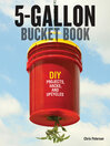 Imagen de portada para 5-Gallon Bucket Book
